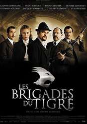 虎警大队Brigades du Tigre, Les