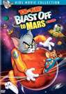 猫和老鼠：出发去火星Tom and Jerry Blast Off to Mars