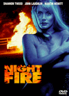夜火Night Fire